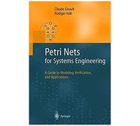 Petri Nets For Systems Engineering