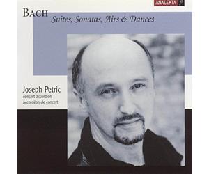 Petric - Bach: Suites, Sonatas, Airs & Dances