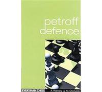 Petroff Defence Alex Raetsky, Maxim Chetverik (Auteur)