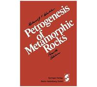 Petrogenesis Of Metamorphic Rocks