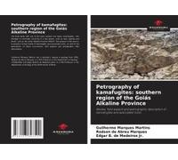 Petrography Of Kamafugites: Southern Region Of The Goiás Alkaline Province