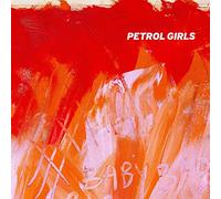 Petrol Girls - Baby (Ltd. Baby Pink Vinyl)