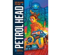 Petrol Head T1 Bienvenue à la course du futur - Pye Parr - Komics Initiative - cartonné - Comics