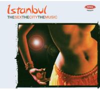 Petrol Presents - Istanbul:the Sex the City the Music