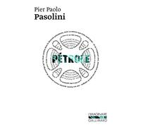 Pier Paolo Pasolini – Pétrole – Trad. René de Ceccatty – Gallimard – Broché
