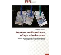 Pétrole Et Conflictualité En Afrique Subsaharienne