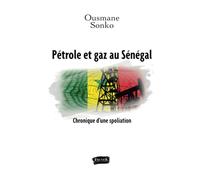 Pétrole et gaz au Sénégal