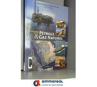 Pétrole & gaz naturel : Comprendre l'avenir