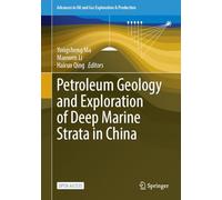 Petroleum Geology and Exploration of Deep Marine Strata in China