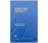 Petroleum Industry Regulation Within Stable States
