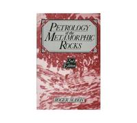 Petrology Of The Metamorphic Rocks
