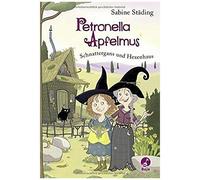 Petronella Apfelmus 06. Schnattergans und Hexenhaus – Baumhaus