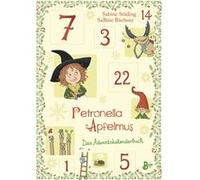 Sabine Städing – Petronella Apfelmus – Das Adventskalenderbuch – Relié