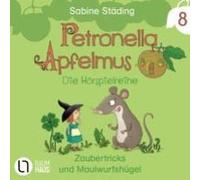 Petronella Apfelmus - Die Hörspielreihe