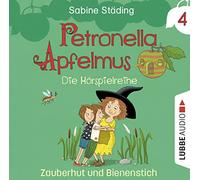 Petronella Apfelmus-die Hörspielreihe Teil 4