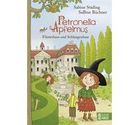 Petronella Apfelmus - Flüsterhaus und Schlangenhaar (Band 14) Eine abenteuerliche Reise nach England und neue Hexenfreunde - Sabine Städing - Baumhaus - ebook (ePub) - Livre