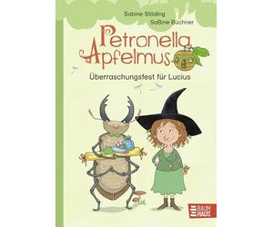 Petronella Apfelmus -Uberraschungsfest fur Lucius