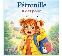Pétronille a des poux