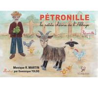Pétronille, La Petite Chèvre De L'abbaye