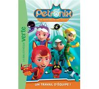 Petronix 01 - Un travail d'équipe ! - Collectif - Bb Rose Verte - Poche - Roman cadet