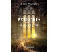 Petroria Livre III : Le dernier cycle