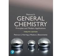Petrucci's General Chemistry: Modern Principles and Applications