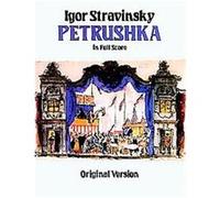 Petrushka in Full Score Igor Stravinsky (Auteur)