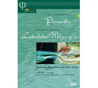 Stravinsky et Brahms – Petrushka, Lieberlieder Walzer – DVD – ARTHAUS