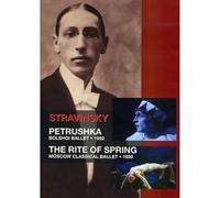 Petrouchka / Le Sacre du Printemps – Bolchoï – DVD – Moscou 1990 / 1992