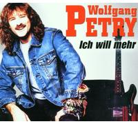 Petry,Wolfgang - Ich Will Mehr [Import]