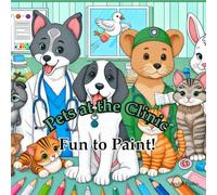 Pets at the Clinic: Fun to Paint!