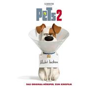 Pets - Pets 2 - das Original-Hörspiel Zum Kinofilm