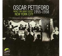 Pettiford, Oscar - New York City 1955-58
