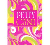 Petty Cash Log Book: Daily Cash Flow Ledger Book for Financial Tracking | 2700+ Entries | Setup and Policy Records, Monthly Reconciliation, Mileage, ... and More | Pink Yellow Abstract Swirl Frame