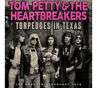 Petty Tom & the Hear - Torpedoes in Texas