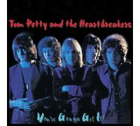 PETTY, TOM & THE HEARTBREAKERS - You're Gonna Get It !