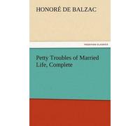 Petty Troubles Of Married Life, Complete