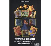 Petula Clark - Artiste Complète Et Star Internationale