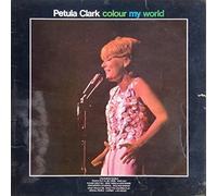 PETULA CLARK - COLOUR MY WORLD LP (VINYL ALBUM) UK PYE 1967