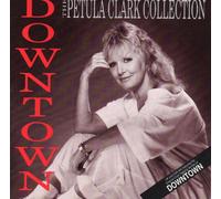 Petula Clark - Downtown - The Petula Clark Collection