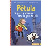 Bel Mooney – Pétula, la petite chienne dans la grande ville – Roman cadet dès 6 ans – Poche