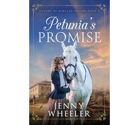 Petunia's Promise: #3 Sisters of Barclay Square