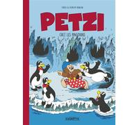Petzi chez les pingouins - Thierry Capezzone - Caurette Eds - cartonné - Bande dessinée jeunesse