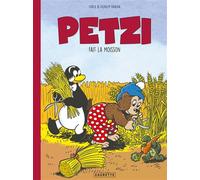 Petzi fait la moisson - Carla et Vilhelm Hansen - Caurette Eds - cartonné - Bande dessinée jeunesse