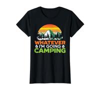 Peu Importe ce Que Je Vais Camping Camper Nature Lover Camp T-Shirt Graphique avec Valeur