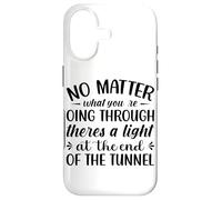 Peu Importe ce Que Vous traversez Theres A Light At The en Coque pour iPhone 17