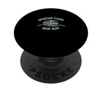 Peu Importe ce Qui Fait flotter Votre Bateau, Suivez Le Dicton « Flow » PopSockets PopGrip Adhésif