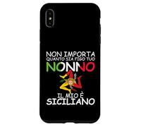 Peu importe combien tu as figo tuo Nonno, il mio e Siciliano Coque pour iPhone XS Max
