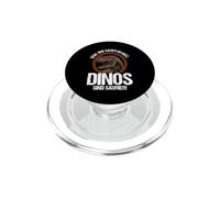 Peu Importe Comment Vous êtes, Les Dinosaures sont Plus acidulés. PopSockets PopGrip pour MagSafe