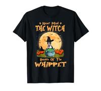 Peu Importe la sorcière, méfiez-Vous du Chien Wippet T-Shirt